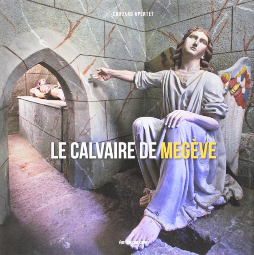 Le calvaire de Megève