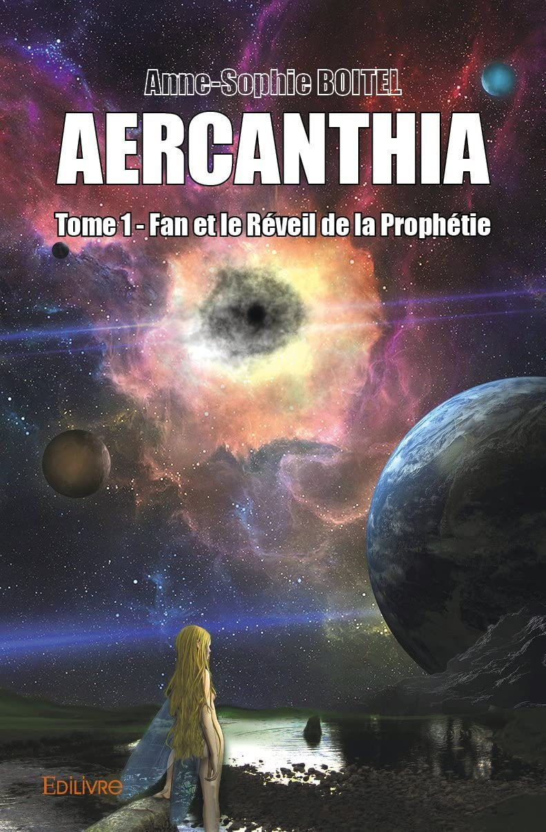 Aercanthia : Fan et le Réveil de la prophétie