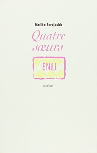 Quatre soeurs. Vol. 1. Enid