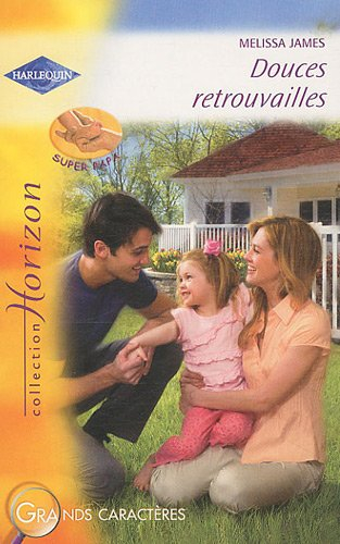 Douces retrouvailles
