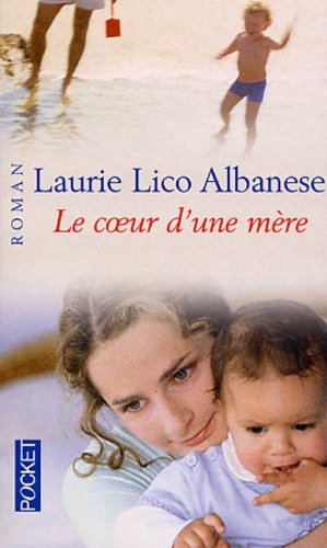 Le coeur d'une mère
