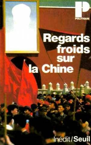 Regards froids sur la Chine