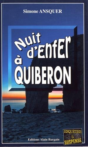 Nuit d'enfer à Quiberon