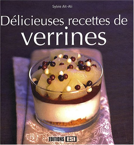 Délicieuses recettes de verrines