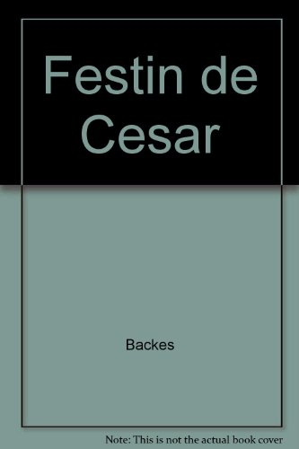 Le Festin de César