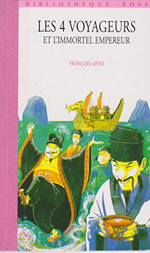 Les 4 voyageurs et l'immortel empereur