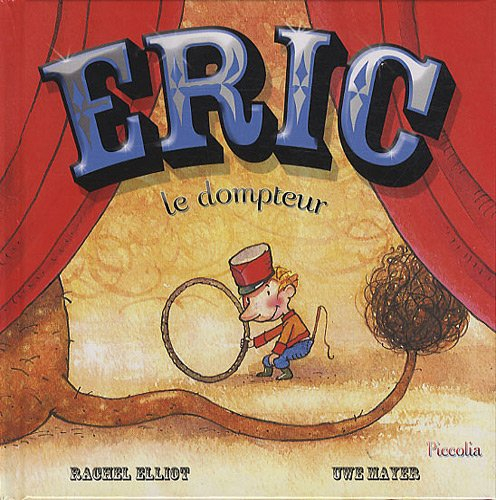 Eric le dompteur