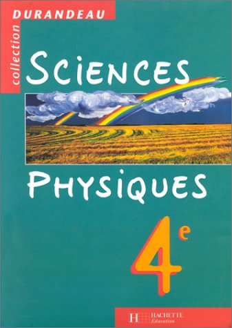 Sciences physiques, 4e