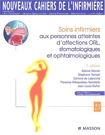 Soins infirmiers aux personnes atteintes d'affections oto-rhino-laryngologiques, stomatologiques, op