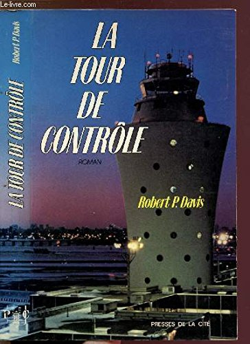La Tour de contrôle