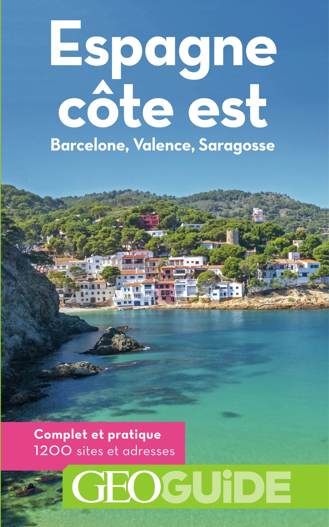 Espagne, côte est : Barcelone, Valence, Saragosse