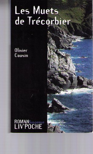 Les muets de Trécorbier