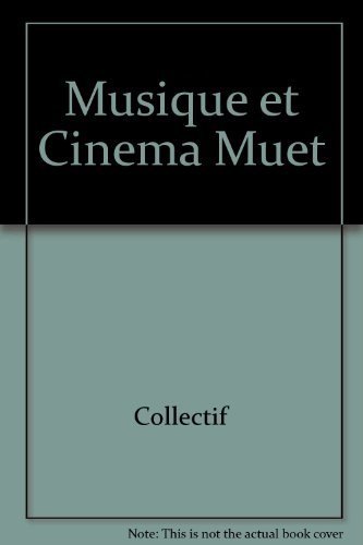 Musique et cinéma muet