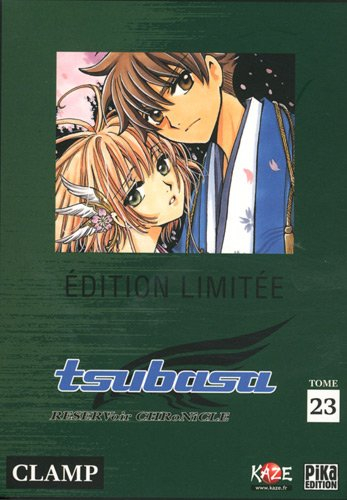 Tsubasa : reservoir chronicle. Vol. 23