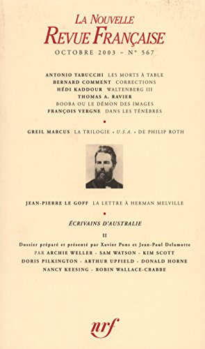 Nouvelle revue française, n° 567. Ecrivains d'Australie : 2e partie
