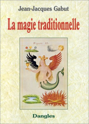 La magie traditionnelle