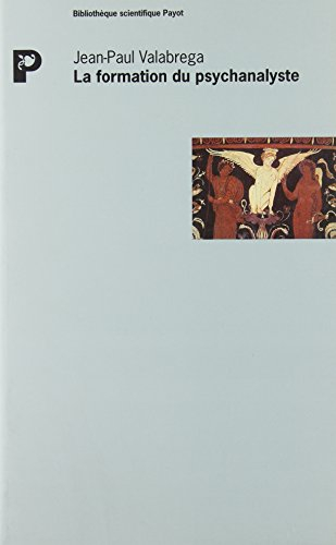 La Formation du psychanalyste
