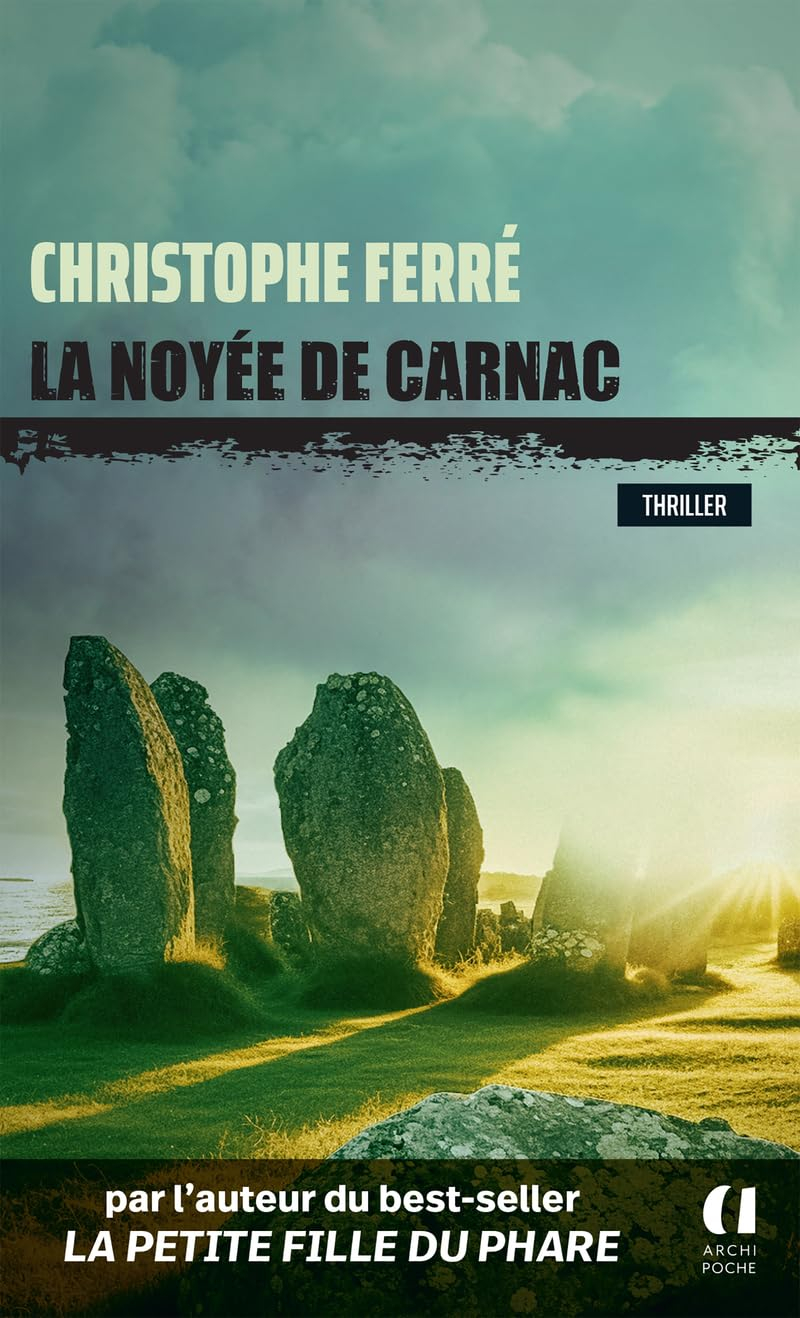 La noyée de Carnac : thriller