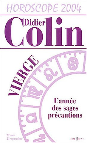 l'année de la vierge 2004
