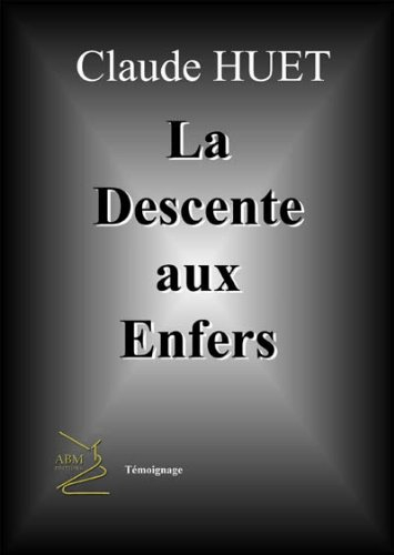 La descente aux enfers