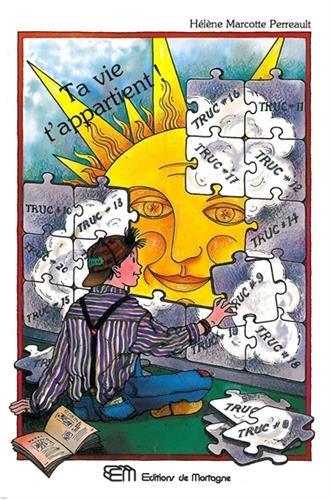 Ta vie t'appartient!