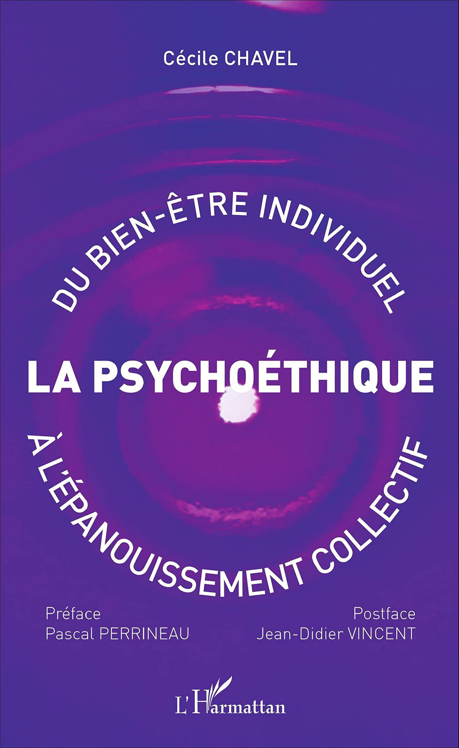 La psychoéthique : du bien-être individuel à l'épanouissement collectif