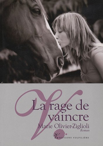 La rage de vaincre