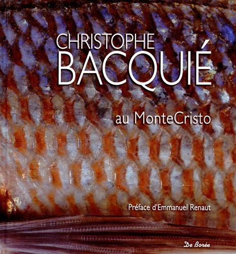 Christophe Bacquié au Monte Cristo