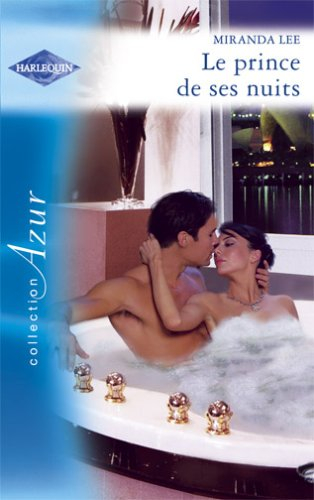 Le prince de ses nuits