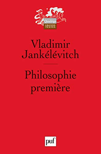 Philosophie première : introduction à une philosophie du presque