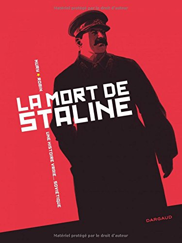 La mort de Staline : intégrale