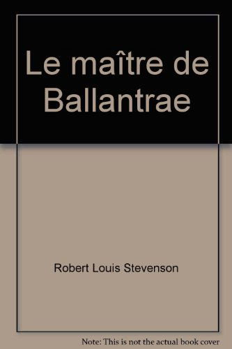 Le maître de Ballantrae : conte d'hiver