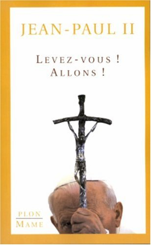Levez-vous ! Allons !