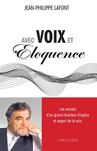 Avec voix et éloquence