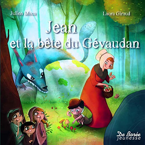 Jean et la bête du Gévaudan