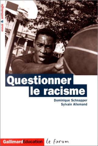 Questionner le racisme