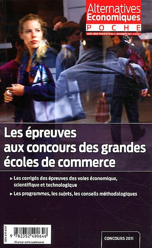 Alternatives économiques poche, hors série, n° 52 bis. Les épreuves aux concours des grandes écoles 