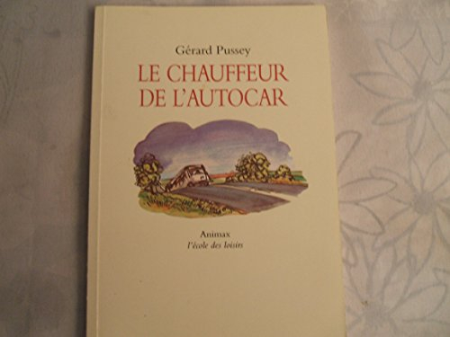 le chauffeur de l'autocar