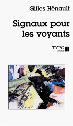 Signaux pour les voyants : poèmes 1941-1962