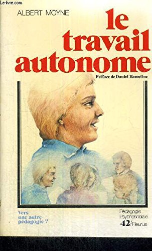 Le travail autonome, vers une autre pédagogie
