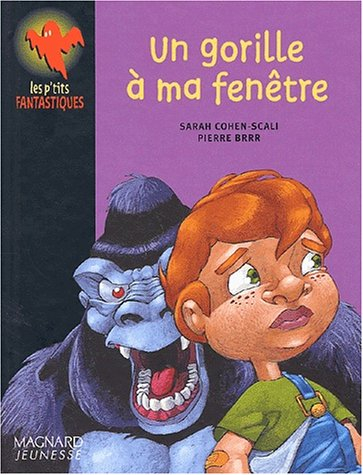 Un gorille à ma fenêtre