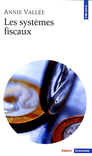 Les systèmes fiscaux