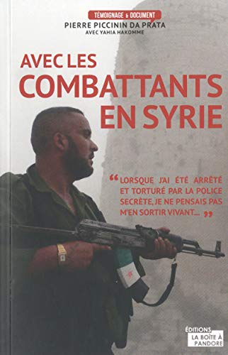 Au combat avec les rebelles syriens