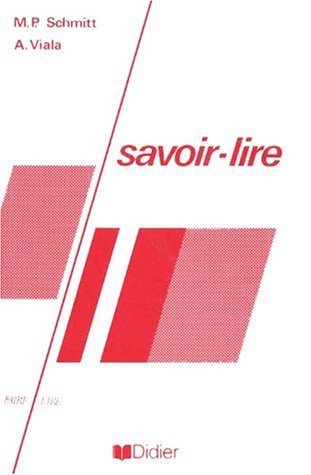 Savoir-lire : précis de lecture critique