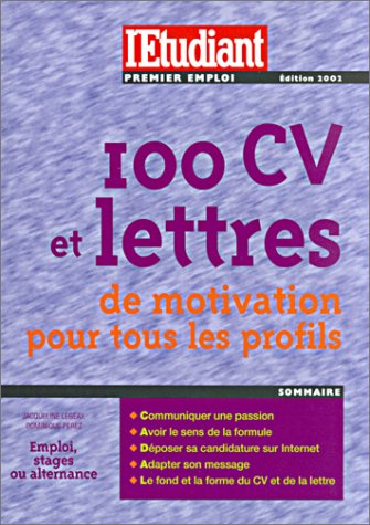 100 CV et lettres de motivation pour tous les profils
