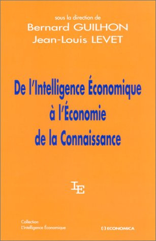 De l'intelligence économique à l'économie de la connaissance