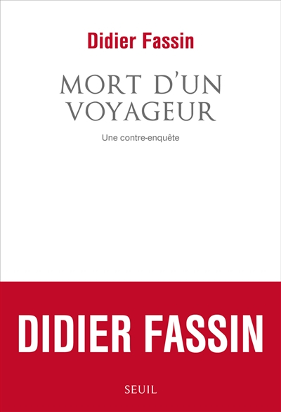 Mort d'un voyageur : une contre-enquête