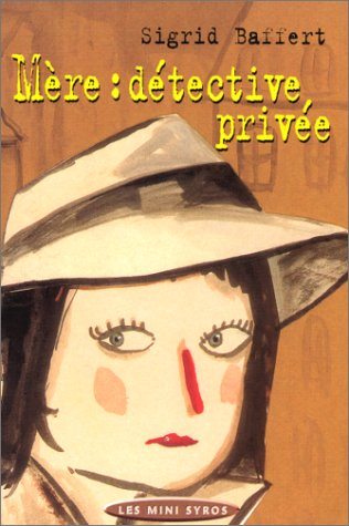 Mère, détective privée