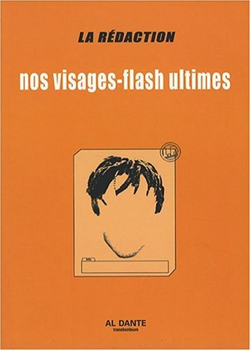 Nos visages-flash ultimes