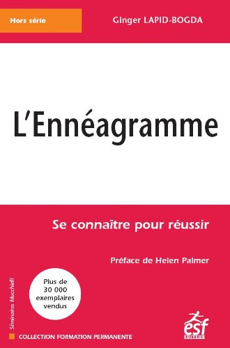 L'ennéagramme : se connaître pour réussir
